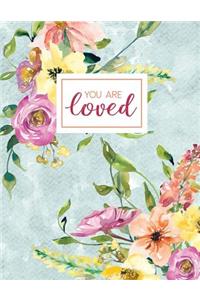 You Are Loved