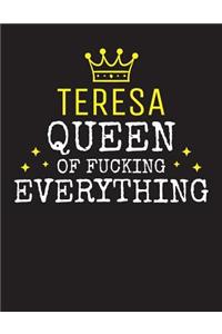 TERESA - Queen Of Fucking Everything
