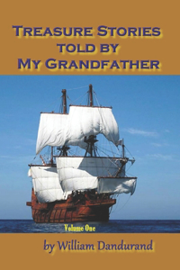 Treasure Stories Told By My Grandfather