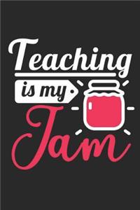 Teaching Is My Jam