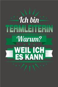 Ich Bin Teamleiterin - Warum? Weil Ich Es Kann