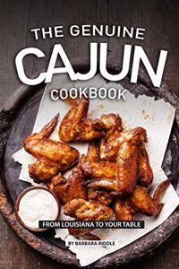 The Genuine Cajun Cookbook