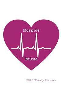 Hospice Nurse 2020 Weekly Planner