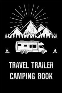 Travel Trailer Camping Book