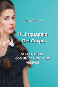 Il Linguaggio Del Corpo