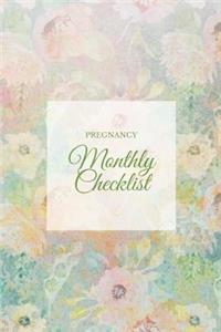 Pregnancy Monthly Checklist