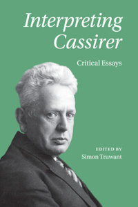 Interpreting Cassirer