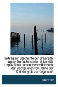 Beitrag Zur Geschichte Der Universit T Leipzig