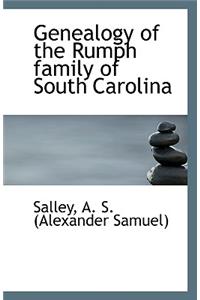 Genealogy of the Rumph Family of South Carolina