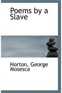 Poems by a Slave