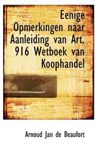 Eenige Opmerkingen Naar Aanleiding Van Art. 916 Wetboek Van Koophandel