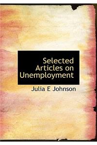 Selected Articles on Unemployment
