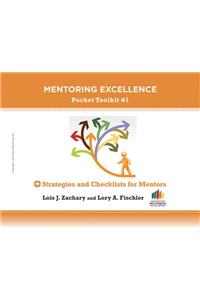 Strategies and Checklists for Mentors - Mentoring Excellence Toolkit No1