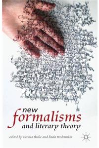 New Formalisms and Literary Theory