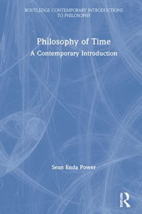 Philosophy of Time: A Contemporary Introduction