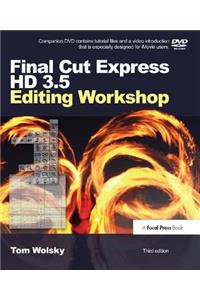 Final Cut Express HD 3.5 Editing Workshop