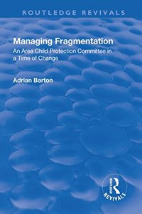 Managing Fragmentation