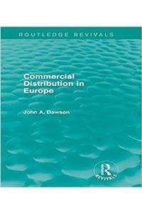 Commercial Distribution in Europe (Routledge Revivals)