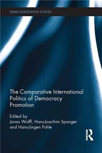 Comparative International Politics of Democracy Promotion