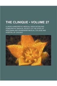 The Clinique (Volume 27)