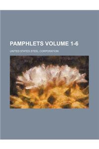 Pamphlets Volume 1-6