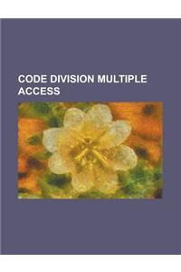 Code Division Multiple Access