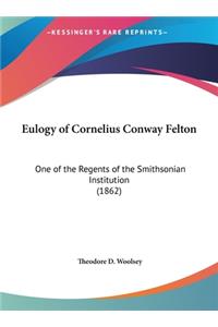 Eulogy of Cornelius Conway Felton