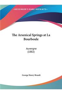 Arsenical Springs at La Bourboule