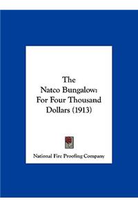 The Natco Bungalow