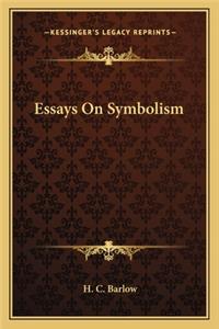 Essays on Symbolism