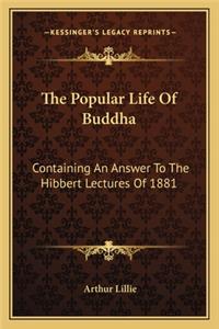 Popular Life of Buddha