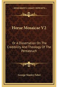 Horae Mosaicae V2