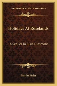 Holidays at Roselands