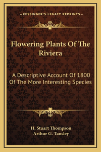 Flowering Plants of the Riviera