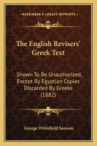 The English Revisers' Greek Text
