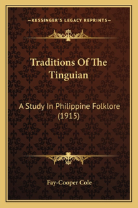 Traditions Of The Tinguian