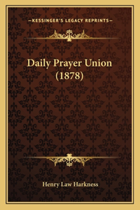 Daily Prayer Union (1878)