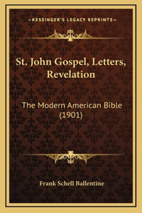 St. John Gospel, Letters, Revelation
