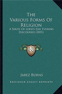 The Various Forms Of Religion