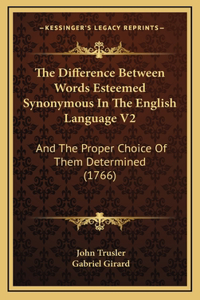 Difference Between Words Esteemed Synonymous In The English Language V2