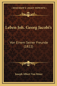 Leben Joh. Georg Jacobi's