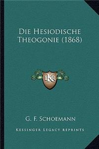 Die Hesiodische Theogonie (1868)