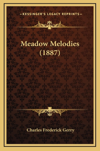 Meadow Melodies (1887)