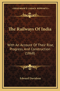 The Railways Of India