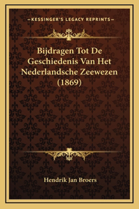 Bijdragen Tot De Geschiedenis Van Het Nederlandsche Zeewezen (1869)