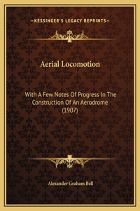 Aerial Locomotion
