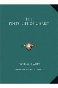 Poets' Life of Christ
