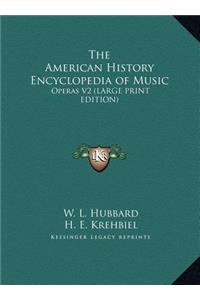 The American History Encyclopedia of Music