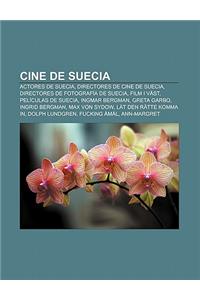 Cine de Suecia: Actores de Suecia, Directores de Cine de Suecia, Directores de Fotografia de Suecia, Film I Vast, Peliculas de Suecia