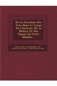 de La G N Ration Des Vers Dans Le Corps de L'Homme